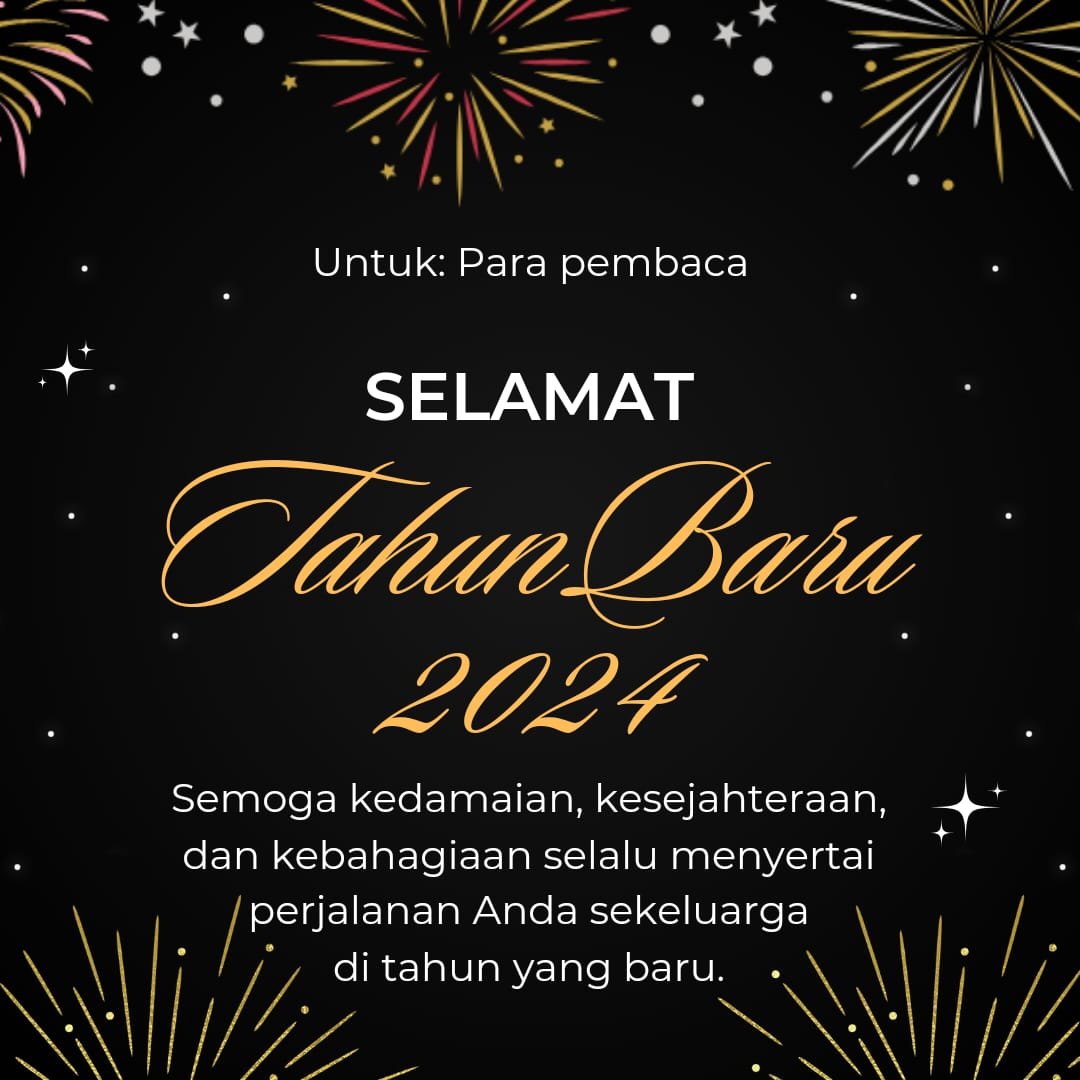 Sampaikan Ucapan Selamat Tahun Baru 2024 kepada Relasi dan Mitra Bisnis